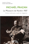 Massacre de Nankin 1937 (Le)